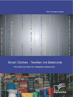 cover image of Smart Clothes--Textilien mit Elektronik